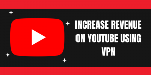 increase revenue on YouTube increase revenue on YouTube